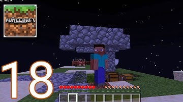 Minecraft: Pocket Edition - Gameplay Walkthrough Part 18 (iOS, Android