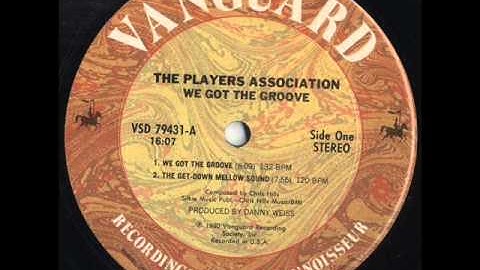 The Players Association - The Get Down Mellow Sound