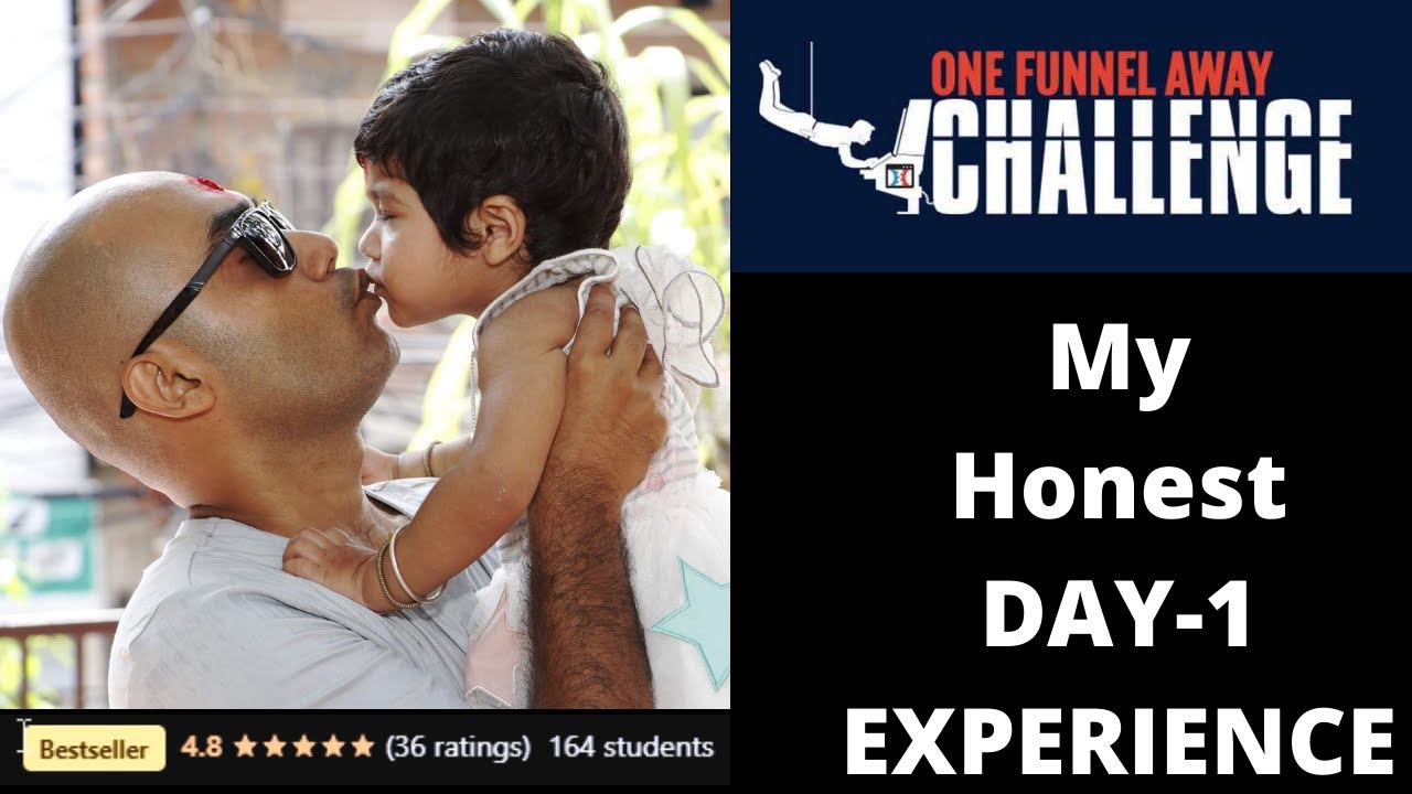 One Funnel Away Challenge Review - My Honest Day 1 Experience