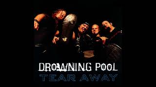 Download Lagu Drowning Pool - Tear Away MP3 Download Lagu Drowning Pool - Tear Away MP3