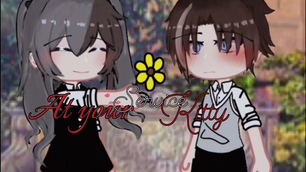 At your service, Kitty(ep 2)|GCMM|Gacha Club{Freychar} - YouTube