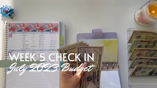 Week 5 Check In | July 2023 Budget | Inconsistent Income | College Student | 24 Year Old