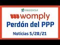 Perdón de Préstamo PPP por Womply - Noticias 5/28/21