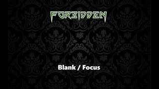 Forbidden - Blank / Focus