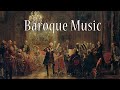 Lo mejor del Barroco - Musica Barroco - Las Obras Mas Importantes y Famo - The Best Baroque Music