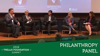 Philanthropy Panel - Trellis Foundation Summit 2018