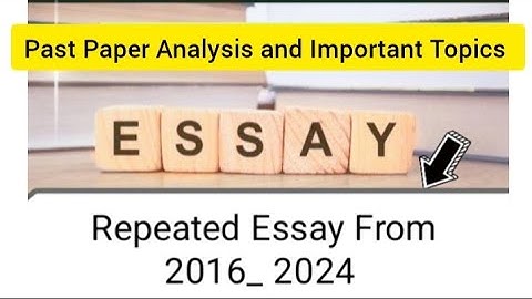 Essay Past Paper Analysis 2024 |CSS &  PMS ESSAY | Essay Important topics | #css2025