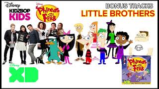 KIDZ BOP Phineas and Ferb & KIDZ BOP Kids - Little Brothers (PHINEAS AND FERB ALBUM)