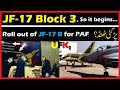JF-17 Thunder Block 3 Production Started. JF-17 B Dual Seat. PAF to integrate PL-15 on JF-17 Block3?