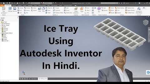 Ice Tray Using Autodesk Inventor in Hindi
