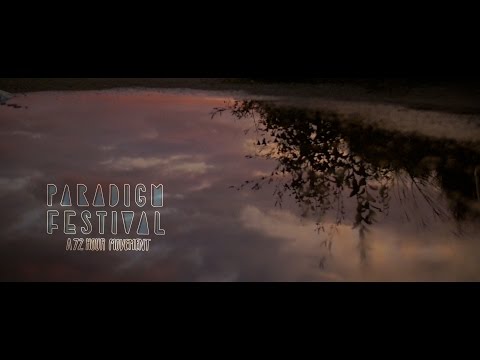 Paradigm Festival 2016 ∆ Official aftermovie