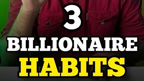 3 BILLIONAIRE HABITS 💥 #motivation #motivational #motivationalvideo #billionaire #lifestyle