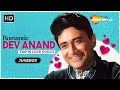 Best of dev anand  tribute to legendary dev anand  nonstop