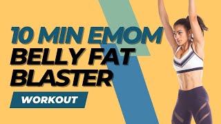 10 Min EMOM Belly Fat Blaster | Train Like A Gymnast