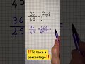 ‼️ To take a percentage %#maths #persentage #brainpower