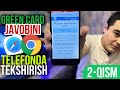 TELEFONDAN GREEN CARD JAVOBINI TEKSHIRING / Грин карта жавобини телефондан текшириш / (2-Qism)