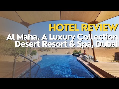 Unforgettable Desert Luxury | Al Maha, A Luxury Collection Desert Resort & Spa, Dubai[Bedouin Suite]