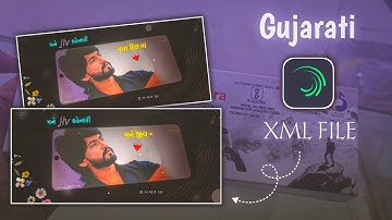 New Gujarati Bewafa Status Editing 💖 Gujarati Love Status Editing 😍 Alight Motion Video Editing 🌎XML