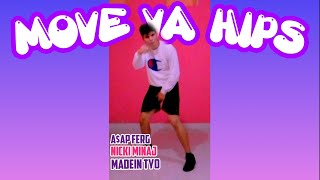 Move ya hips - A$ap Ferg ft. Nicki Minaj \& MadeinTYO | Hugo Díaz Choreography