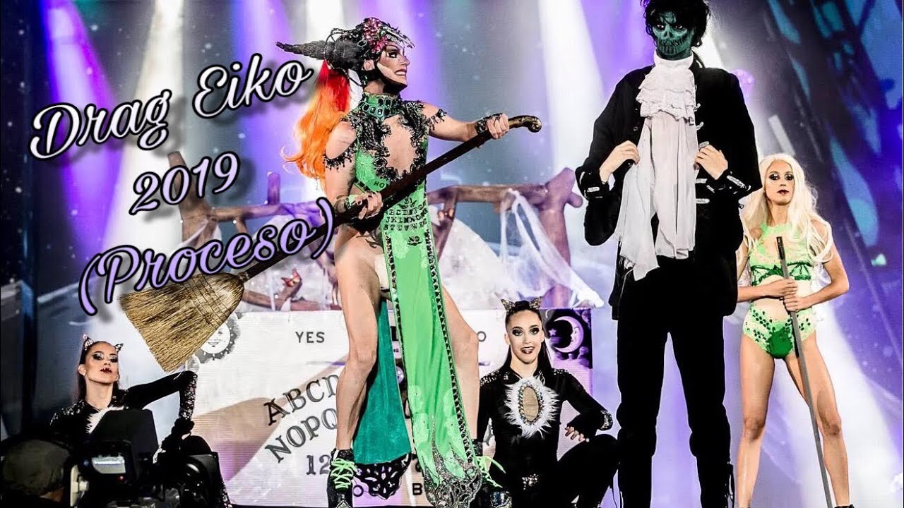 Drag Eiko 2019 (Proceso)