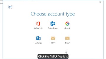 Configuring an IMAP Email Account in Outlook 2016