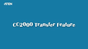 CC2000 transfer feature