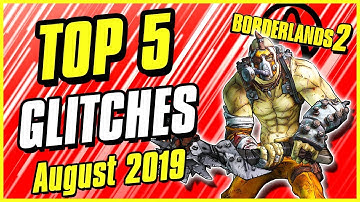 Glitches That Still Work In 2019! | Invincibility, Infinite Ammo, & More! | Borderlands 2 Top 5