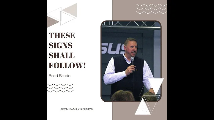 These Signs Shall Follow - Brad Brede