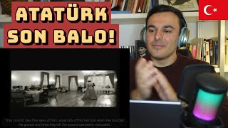 İtalyan Tepkisi 🇹🇷 Mustafa Kemal Atatürk | Sarı Zeybek | Son Balo Resimi