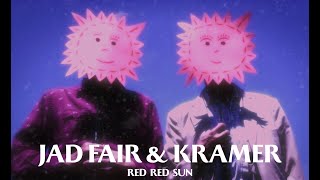 Jad Fair &amp; Kramer - Red Red Sun (Official Shimmy-Disc Video)