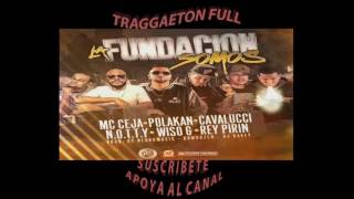 Polako X MC Ceja X Wiso G X N.O.T.T.Y X Rey Pirin - La Fundasion Somos Audio Oficial