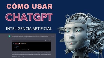 Cómo usar ChatGPT OpenAI - TUTORIAL