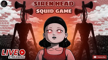 Siren head In Squid Game : 456 Survival Challenge FAQ💥