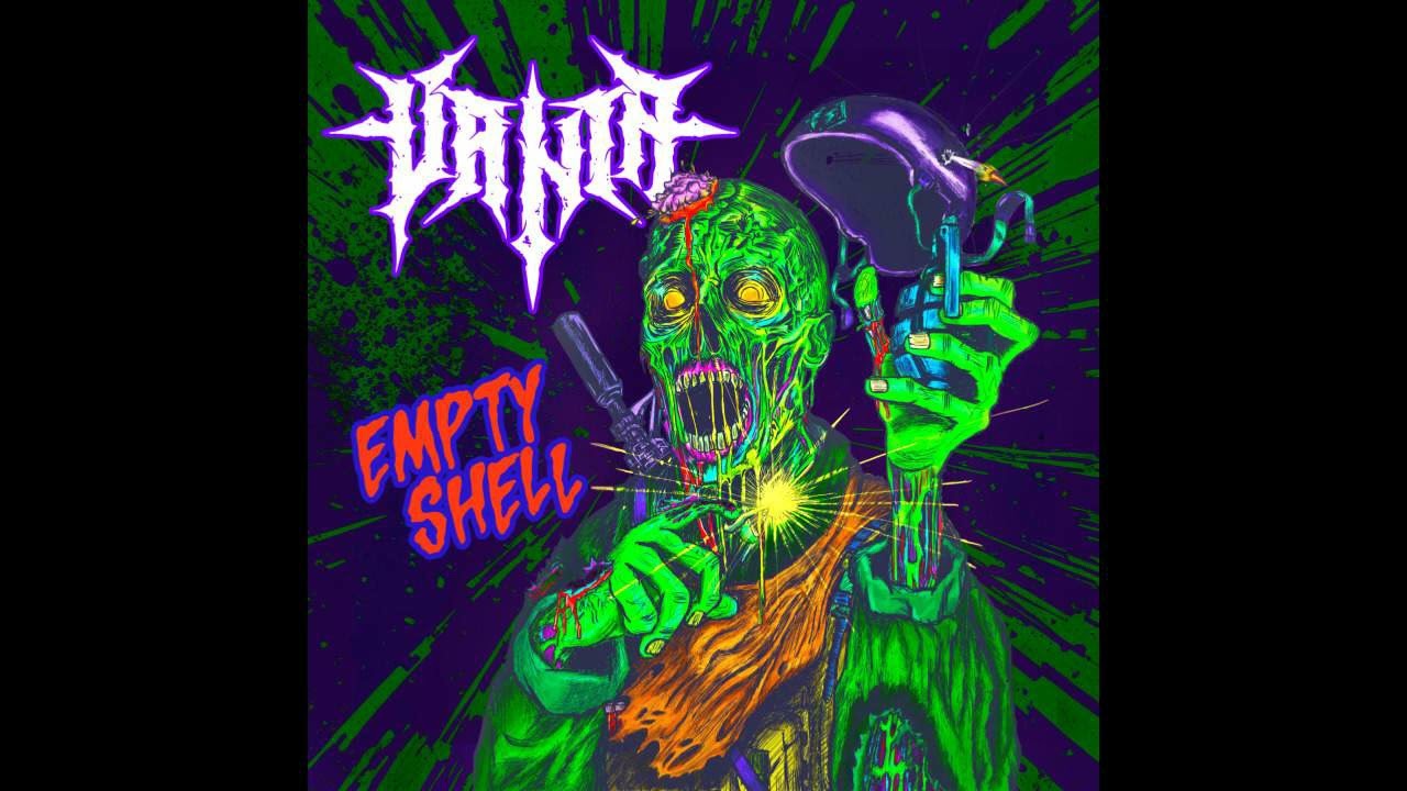 VANTA - Empty Shell (MELODEATH/DEATHCORE)