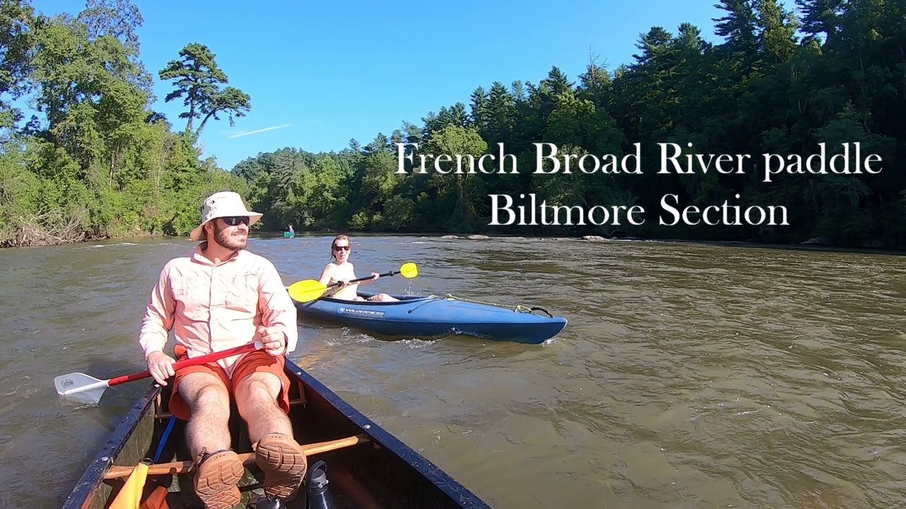 French Broad River paddle - Biltmore section