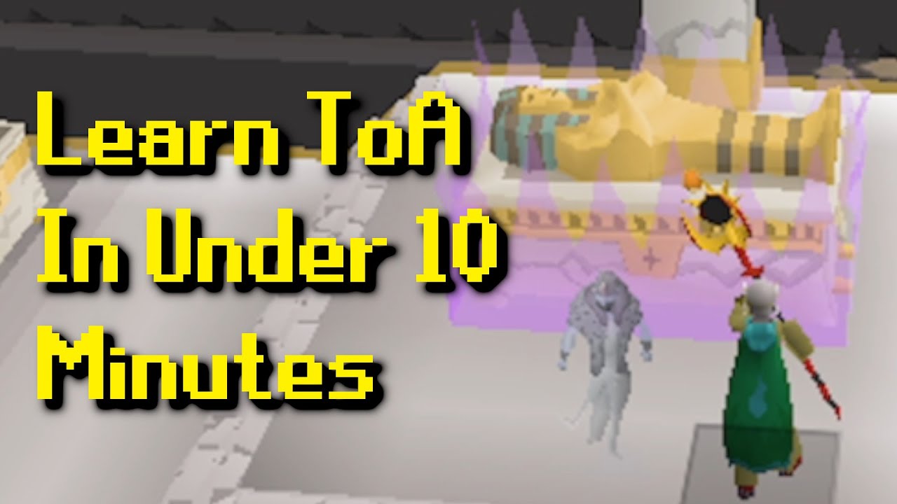 Toa Drop Rates How To Do Tombs of Amascut In 10 Minutes - YouTube
