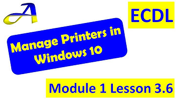 Manage Print Jobs, Lesson 3.6 ECDL/ICDL Module 1, Computer essentials