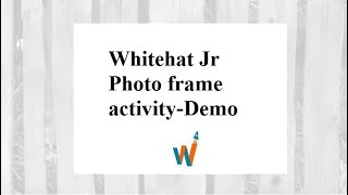 How to clear whitehat jr Demo rounds|Angry bird game-photoframe activity screenshot 5