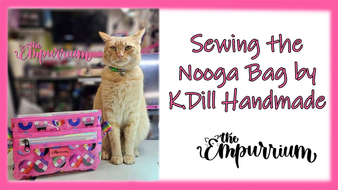 Live Sewing Tutorial! The Nooga by K.Dill Handmade Nooga Marathon