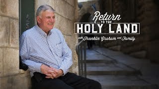 Return to the Holy Land - Reflections from the Holy Land Return to the Holy Land - Reflections from the Holy Land