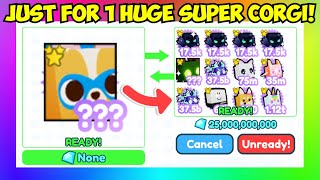 What People Trade For A Huge Super Corgi In Pet Simulator X ROBLOX