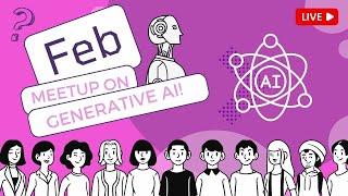 Generative AI Meetup at Jovian HQ - Livestream | February