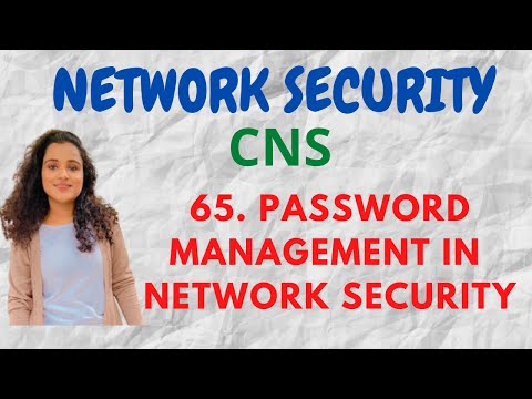 65. Password Management in Network Security |CNS|