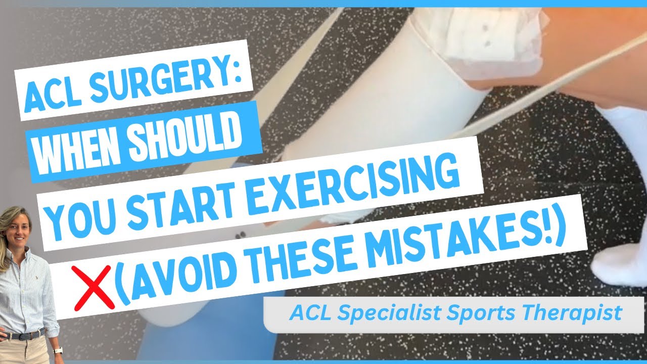 ACL Surgery - When should you start exercising - YouTube