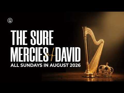 Pastor Kingsley Okonkwo | The Sure Mercies of David I Part 3 | Global | 16th August 2026