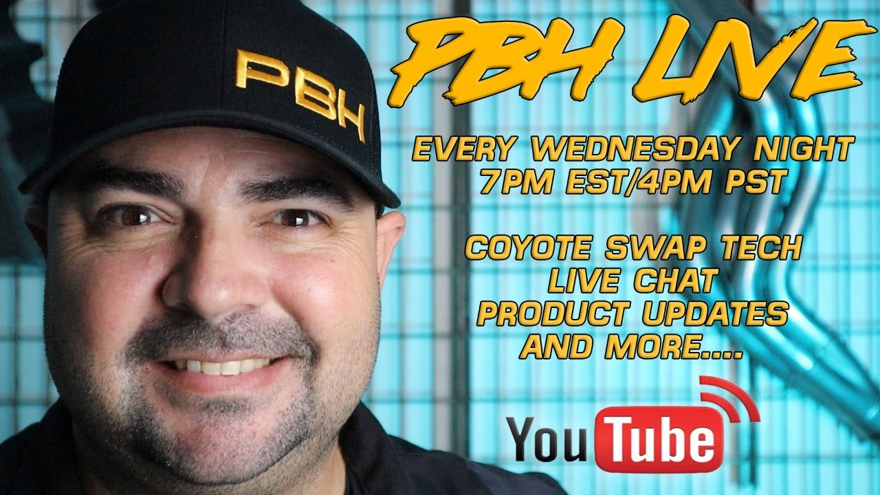 Pbh Live Episode 21 Coyote Swap Tech New Edge Mustang Engine Bay Parts And Live Chat Youtube