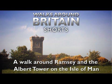 A walk around Ramsey - Walks Around Britain Shorts
