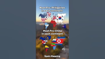 Most Pro-Philippines vs Pro-China country in each continent #geography #europe #map #mapping