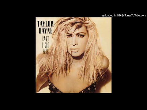 Taylor Dayne- with every beat of my heart