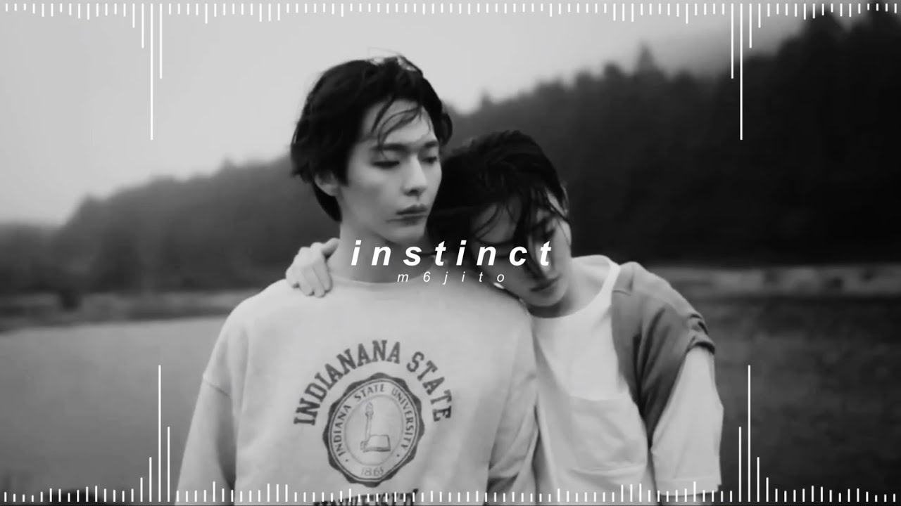 onlyoneof - instinct ( 𝘀𝗹𝗼𝘄𝗲𝗱 + 𝗿𝗲𝘃𝗲𝗿𝗯 )